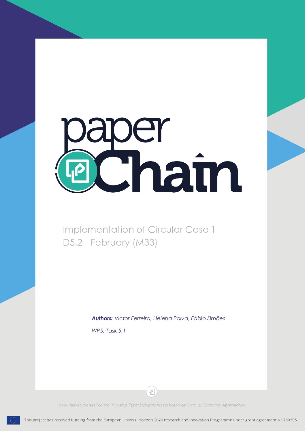 PAPERCHAIN_D5.2_Implementation of Circular Case 1. Concrete and Road Applications Publications